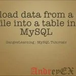 10 Примеров входной загрузки данных из текстового файла в таблицы MySQL
