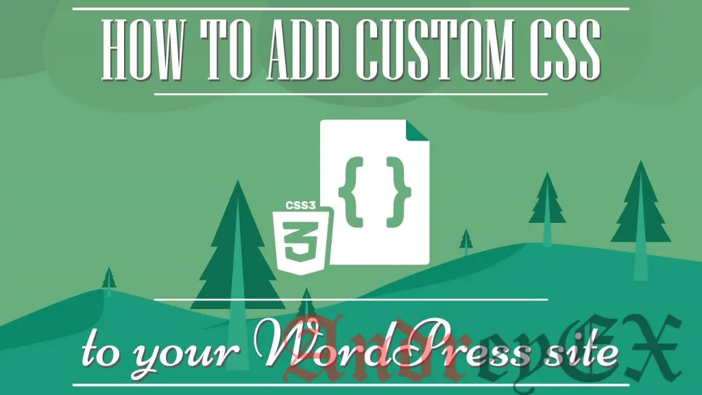 Как легко добавить пользовательские CSS на ваш сайт WordPress