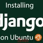 Как установить Django на Ubuntu 16.04 VPS