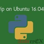 Как установить Pip на Ubuntu 16.04