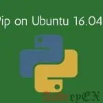 Как установить Pip на Ubuntu 16.04