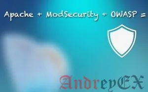 Как установить mod_security и mod_evasive на Ubuntu 14.04 VPS