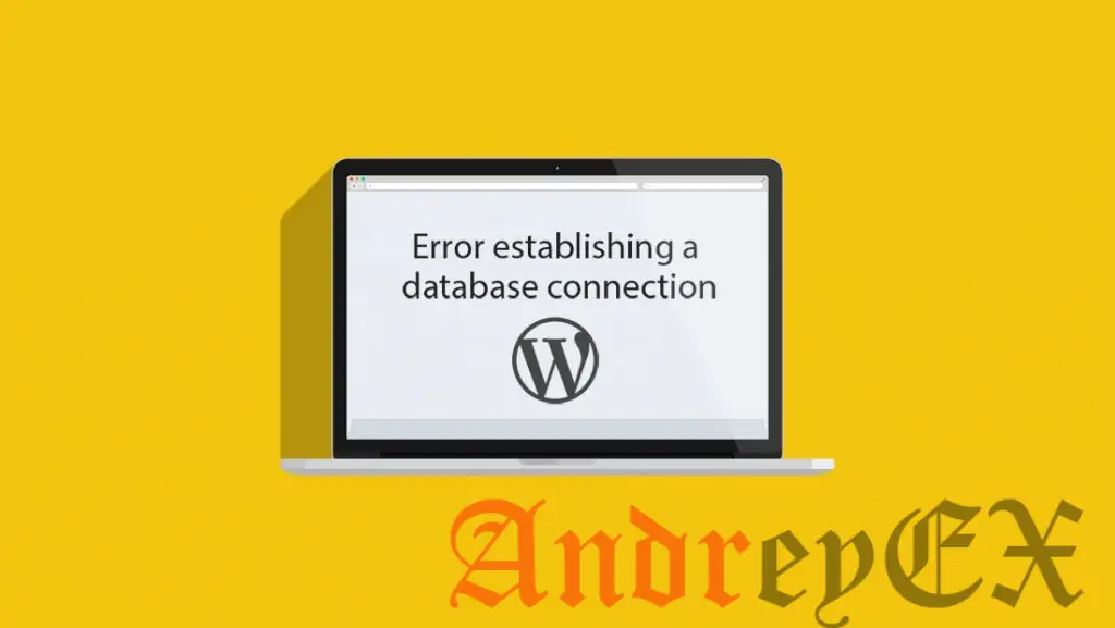Как отлаживать в Wordpress ошибку «Ошибка подключения к базе данных»