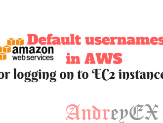 Имена пользователи по умолчанию в AWS для регистрации в других дистрибутивах Linux, например EC2.