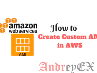 Как создать пользовательский AMI в AWS