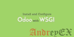 Установка и настройка Odoo с mod_wsgi