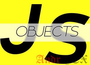 JavaScript - Обзор объектов