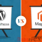 Magento Vs WordPress - какая CMS лучше для вашего интернет-магазина?