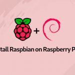 Как установить Raspbian на Raspberry Pi