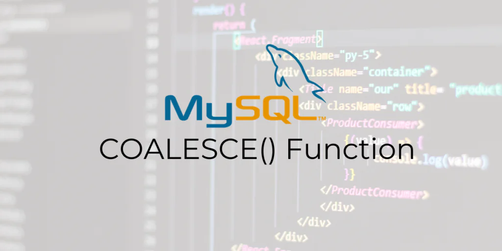 Как использовать функцию COALESCE в MySQL