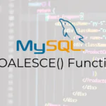 Как использовать функцию COALESCE в MySQL
