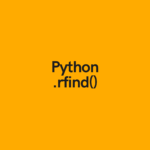 Python. Поиск с помощью метода rfind()