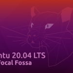 Что нового в Focus Fossa Ubuntu 20.04 LTS?
