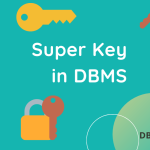 Что такое Super Key в СУБД