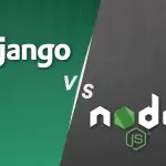 Python против Django Node.js - Битва за лучший серверный фреймворк для масштабирования