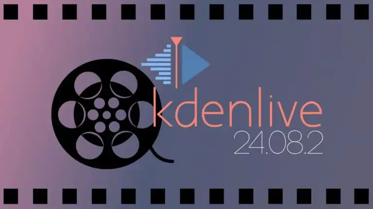 Kdenlive 24.08.2 выходит с многочисленными исправлениями ошибок