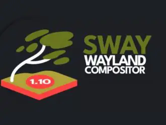 Sway 1.10 Выпущен с повышением производительности, восстановление графического процессора