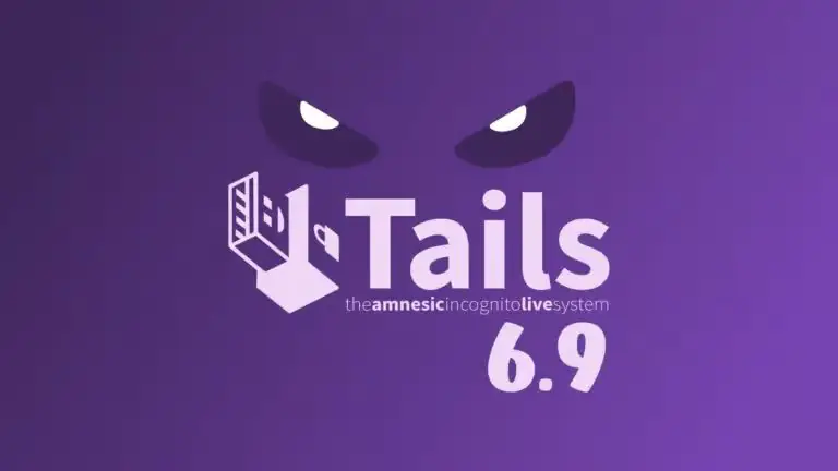 Tails 6.9 Теперь доступна с обновлениями Tor и Thunderbird