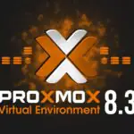 Proxmox VE 8.3 Выпущен с расширенными функциями