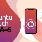 UBports выпускает Ubuntu Touch 20.04 OTA-6