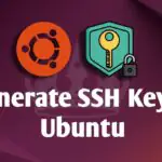 Как сгенерировать SSH-ключи в Ubuntu