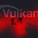 Vulkan 1.4 Расширяет возможности кроссплатформенного графического процессора