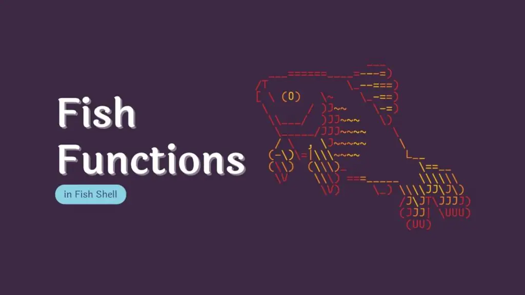 Как управлять командой функциями functions в оболочке Fish в Linux