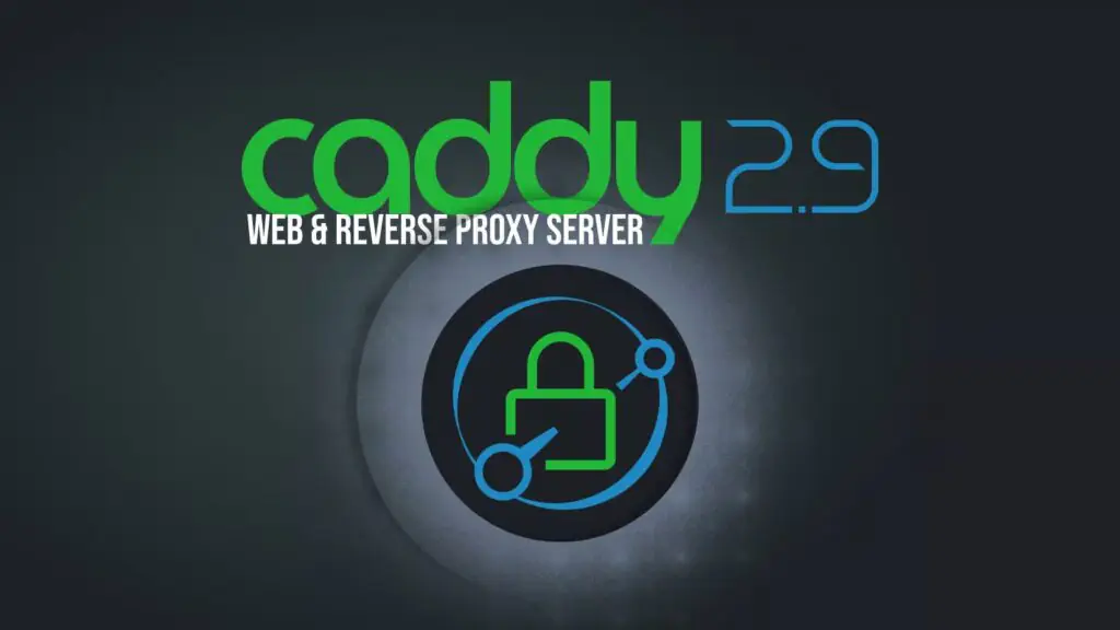 Выпущен веб-сервер Caddy 2.9 и обратный Прокси-сервер