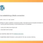 Как исправить ошибку “Ошибка установления соединения Redis (Error establishing a Redis connection)”
