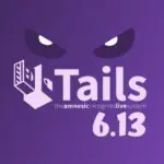 Выпущена версия Tails 6.13 с улучшенным обнаружением Wi-Fi