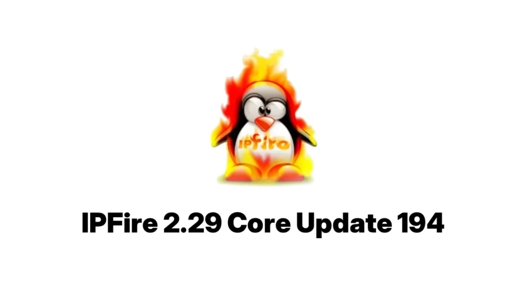 Обновление ядра IPFire 2.29 194 содержит ядро Linux 6.12.23 LTS и другие обновления