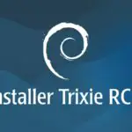 Установщик Debian 13 (Trixie) Достиг первого кандидата на выпуск