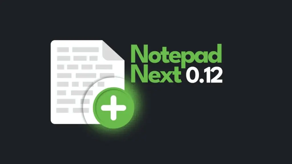 Блокнот Next 0.12 добавляет пользовательские панели инструментов и несколько сочетаний клавиш