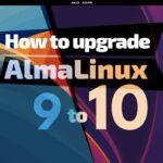 Как перейти с AlmaLinux 9 на AlmaLinux 10