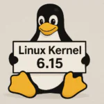 Как установить ядро Linux версии 6.15 в Ubuntu, Debian и производных системах