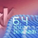 Выпущена среда рабочего стола KDE Plasma 6.4. Что нового?