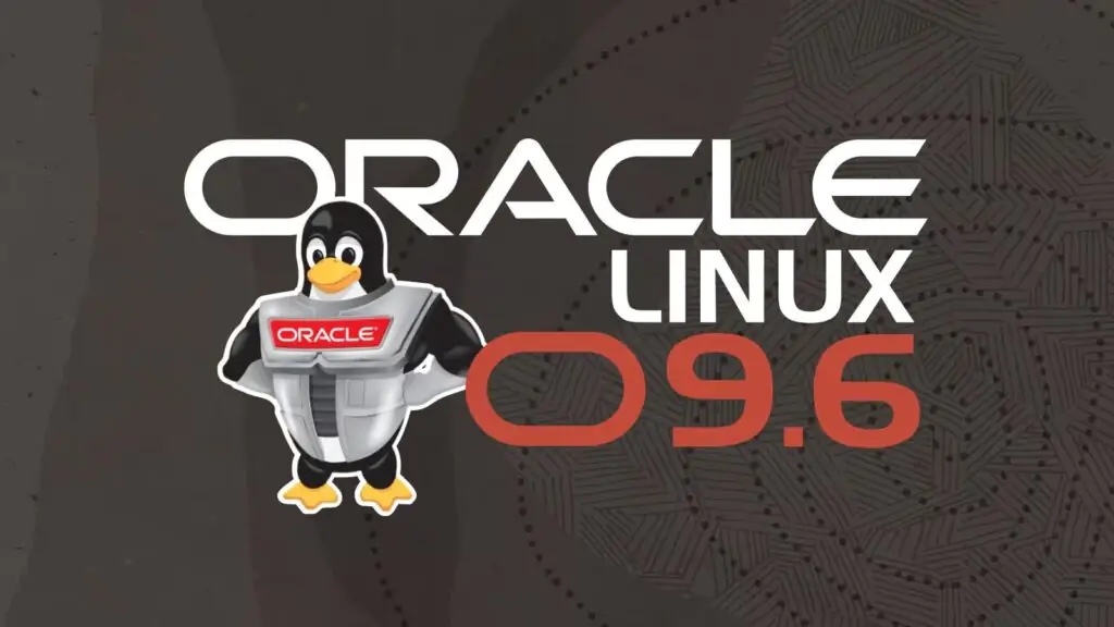 Выпущена версия Oracle Linux 9.6 с UEK 8 и расширенными функциями безопасности