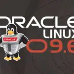 Выпущена версия Oracle Linux 9.6 с UEK 8 и расширенными функциями безопасности