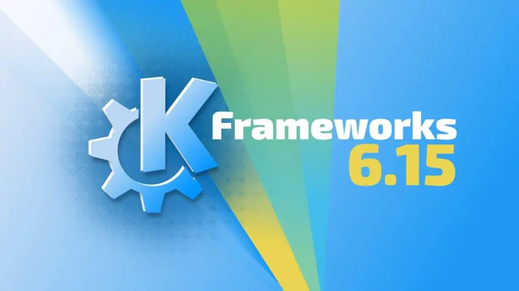 Вышла версия KDE Frameworks 6.15, Вот что нового