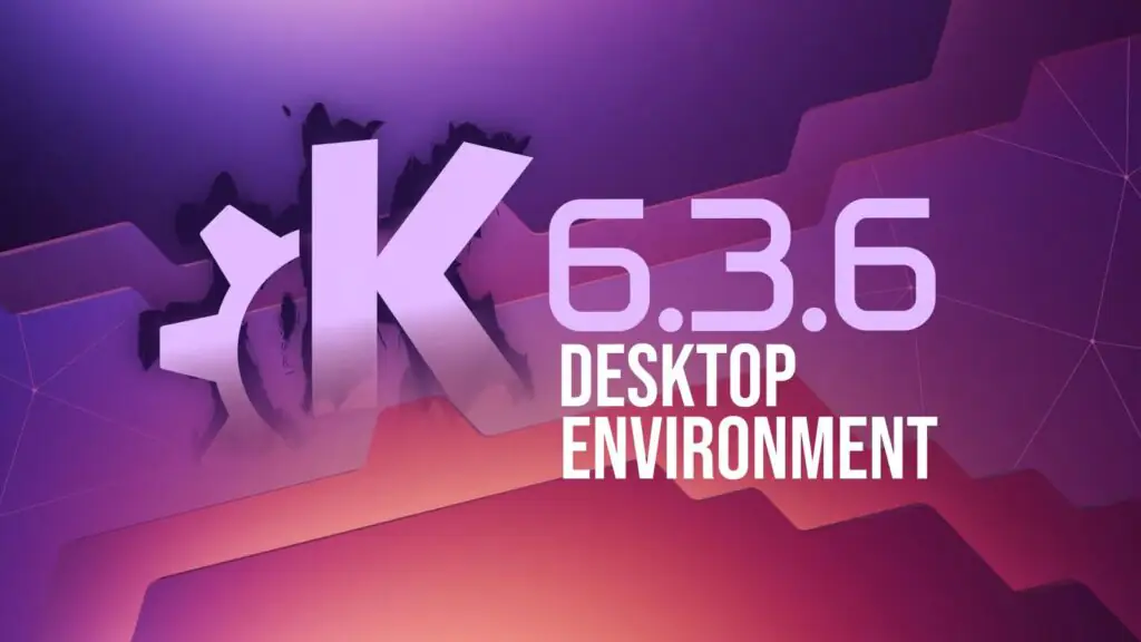 Выпущена среда рабочего стола KDE Plasma 6.3.6