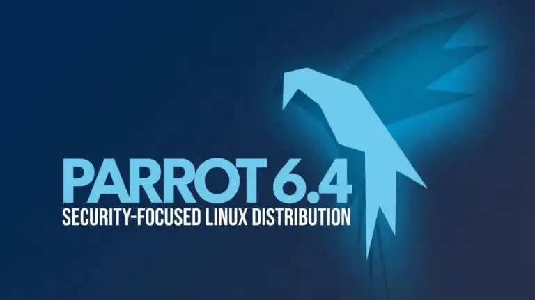 Вышла Parrot OS 6.4 с новыми инструментами и ядром Linux 6.12