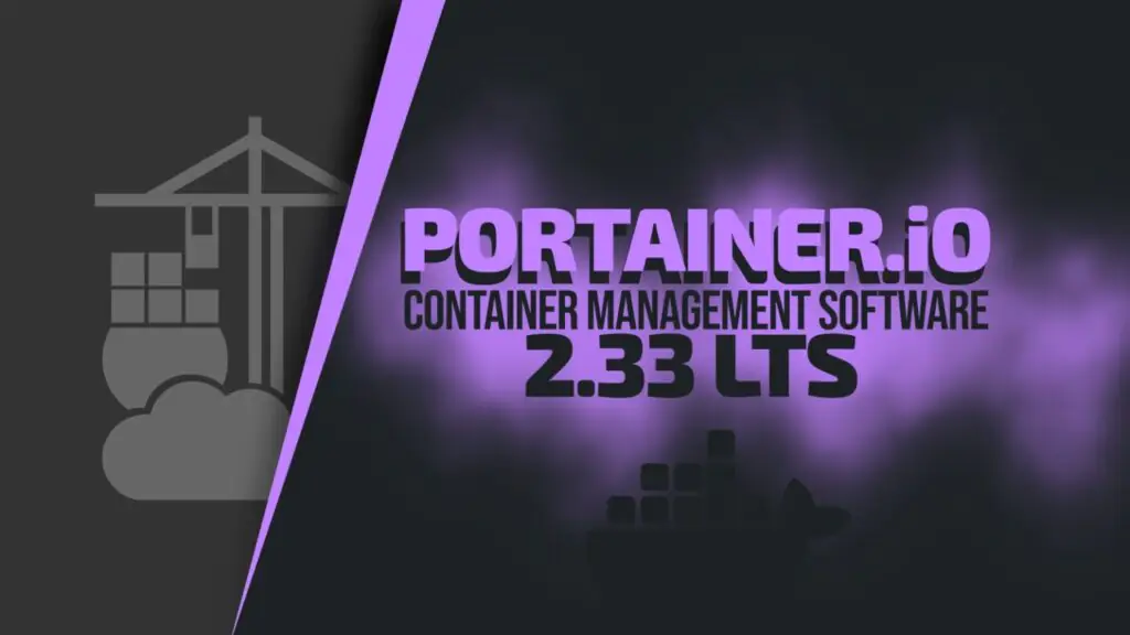 Portainer 2.33 LTS: новый брендинг, переработанный руль и предварительный просмотр видимости