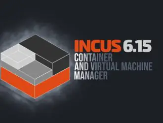 Выпущен менеджер контейнеров и виртуальных машин Incus 6.15