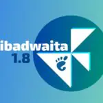 Libadwaita 1.8 выходит вместе с GNOME 49 с улучшенными сочетаниями клавиш и стилем оформления