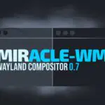 Miracle-WM 0.7 обеспечивает полную поддержку Sway/I3 IPC