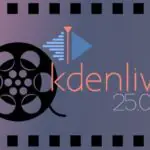 Выпущена версия Kdenlive 25.08.1 с исправлениями ошибок и улучшениями пользовательского интерфейса
