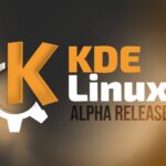 Запущен KDE Linux Alpha с поддержкой Immutable Base и Flatpak