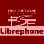 FSF рассказывает подробнее о своём новом проекте Librephone