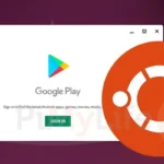Как запускать приложения Android в Ubuntu с помощью Waydroid