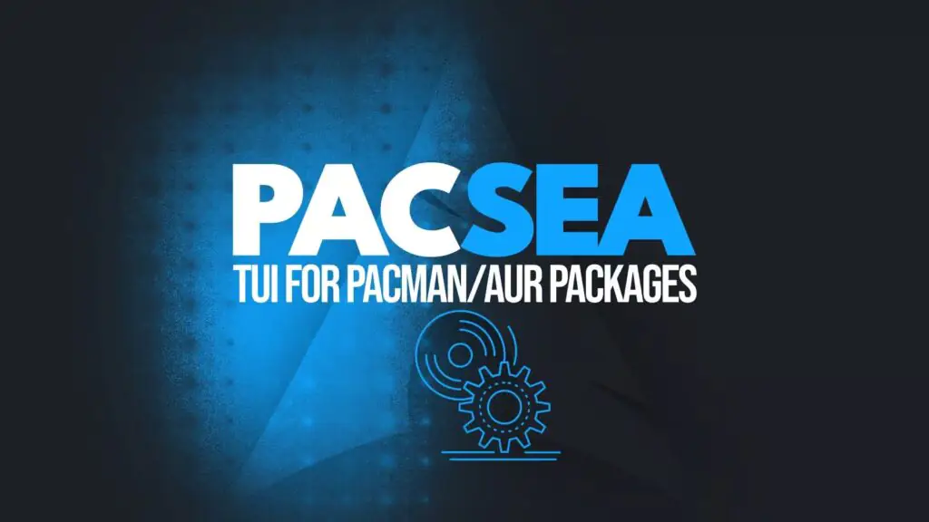 Pacsea — это новый пользовательский интерфейс, который упрощает просмотр пакетов Arch